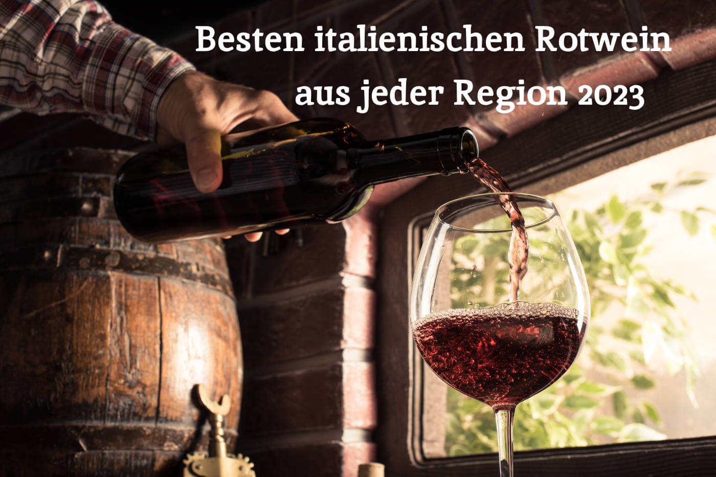 Guide für den besten italienischen Rotwein aus jeder Region 2023